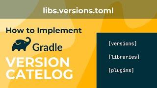 How to Implement Version Catalog in Android Studio | libs.versions.toml | Tranquilly Coding