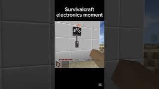 Survivalcraft electronics moment #survivalcraft2 #survivalcraft #memes