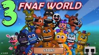 FNAF WORLD ПРОХОЖДЕНИЕ - ОГРОМНЫЙ БОСС #3