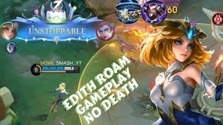 EDITH ROAM GAMEPLAY | NO DEATH MVP| WITH EDITH BEST BUILD 2024|BUILD LIKE ONIC KIBOY-Mobile legends