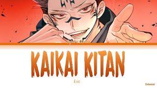 Jujutsu Kaisen - Opening 1 Full『Kaikai Kitan』by Eve (Lyrics KAN/ROM/ENG)