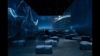 The Legend of Titanic | Immersive multimedia exhibition by SILA SVETA