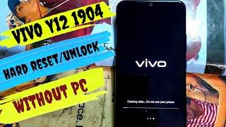 vivo y12(1904) y15 y17 hard reset without pc | vivo y12 pin unlock pattern lock kaise tode