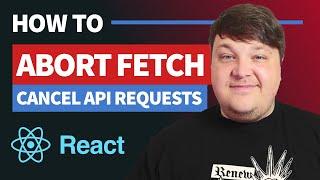 Abort Fetch API Requests using AbortController