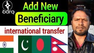 Barq Add International Beneficiary  Bangladesh Money Transfer App  Barq App