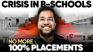 Exposed: The Dark Truth of B-School Placements | Top MBA Colleges In Chaos?