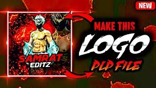 FREE FIRE LOGO PLP FILE  || MOBILE EDITING TUTORIAL || FF LOGO PLP FILE || [PLP FILE]