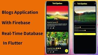 Blogs Application With Firebase Database In Flutter | Tech Spartans | Dart