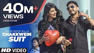 Chakkwein Suit (Full Video) Tigerstyle Feat. Kulwinder Billa | Preet Kanwal