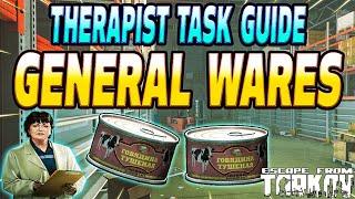 General Wares - Therapist Task Guide - Escape From Tarkov