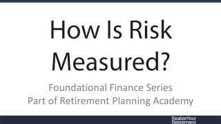 How Is Investment Risk Measured?