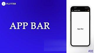 AppBar - Flutter Widget of the Day #02 |  Flutter Beginner Tutorials