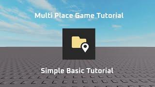 Multi Place Game [Roblox Studio Tutorial] w/Game Teleporter