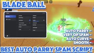 *BEST* BLADE BALL SCRIPT | PASTEBIN 2024 - (AUTO PARRY | VERY OP SPAM | AUTO CURVE BALL) 