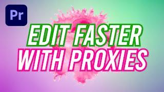 How to create PROXY FILES in Premiere Pro