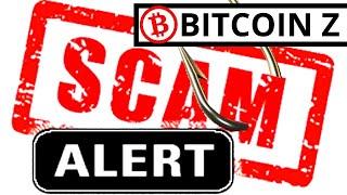 Is Bitcoin Z a Scam? BTCZ