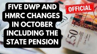 Five DWP and HMRC changes in October including the State Pension.