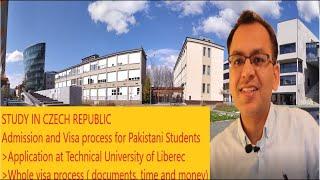 Study in Czech Republic, Admission at Technical University of Liberec and visa process in Pakistan