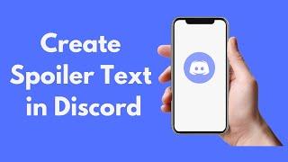 How to Create Spoiler Text in Discord (2021)