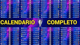 CALENDARIO COMPLETO de la CHAMPIONS LEAGUE 2024/2025