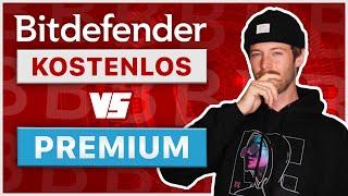 Bitdefender Premium vs. Kostenlosen Version | Solltest du Geld Ausgeben?