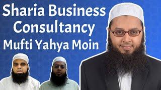 Mufti Yahya Moin Samar | Sharia Business and Financial Consultant | Interview by Muhammad Unais