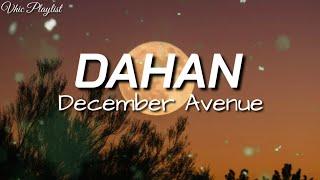 Dahan - December Avenue (Lyrics)