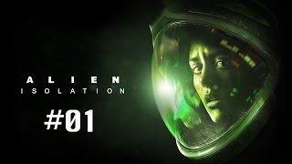 Прохождение Alien: Isolation - Часть 1 (На русском / Без комментариев)