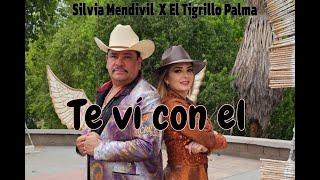 Te Vi Con El - Silvia Mendivil X Tigrillo Palma (Video Oficial)