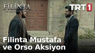 Filinta Mustafa ve Orso'nun Aksiyon Sahnesi - Filinta 38. Bölüm