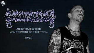 DISSECTION: An Interview with Jon Nödveidt for Swedish Radio - English Subs (1993)