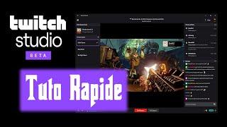 Comment streamer avec Twitch Studio - Tuto Rapide 2022