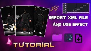 How to Import Xml to alight motion. and use beat effect. Tutorial  Free fire New Tutorial Video.