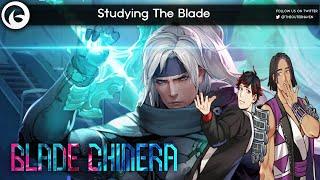 The Outerhaven's Blade Chimera Trailer Reaction - Studying the Blade!