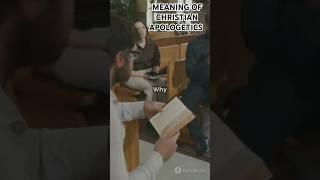 MEANING OF CHRISTIAN APOLOGETICS #facts #apologetics #heaven #learning #christian