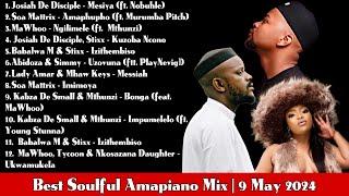 Soulful Amapiano Mix 2024 | Kelvin Momo | Babalwa M | Mawhoo | Kabza De Small | Josiah  Disciple