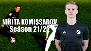 HIGHLIGHTS SEASON 2022 NIKITA KOMISSAROV