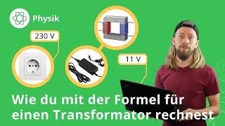 Formel für einen Transformator: so rechnest du damit! – Physik | Duden Learnattack