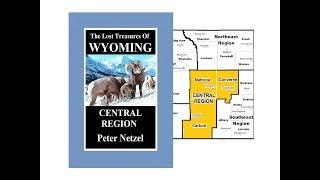 The Lost Treasures Of Wyoming-CENTRAL REGION Intro