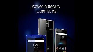 OUKITEL K3 Unboxing Review