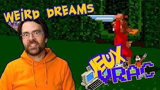 JEUX EN VRAC - Weird Dreams