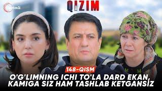 Qizim 148-qism | O'g'limning ichi to'la dard ekan, kamiga siz ham tashlab ketgansiz