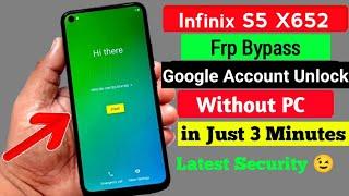 Infinix S5 X652 Frp Bypass | Google Account Unlock Without Pc | Latest Security