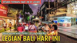 Situasi Legian nigthlife salah satu tempat hits di Bali