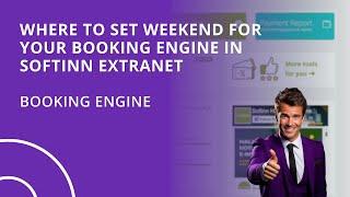 Where to Set Weekend for your Booking Engine in Softinn Extranet (Hotel Booking Engine)