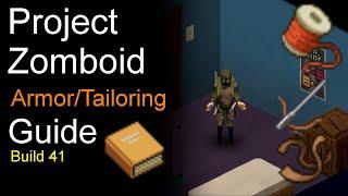 Project Zomboid TAILORING/ARMOR Guide | Build 41.54