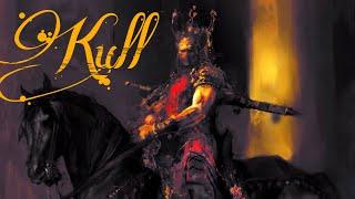 The Robert E. Howard Show: Kull