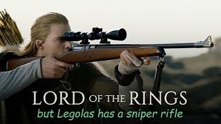 Lord of the Rings but Legolas has a sniper rifle