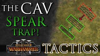 The CAV SPEAR TRAP! - Total War Tactics: Warhammer 3