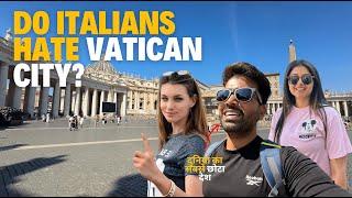 Italians Hate Vatican City? Worlds Smallest Country  | Vlog 200 | Italy Vlog Hindi